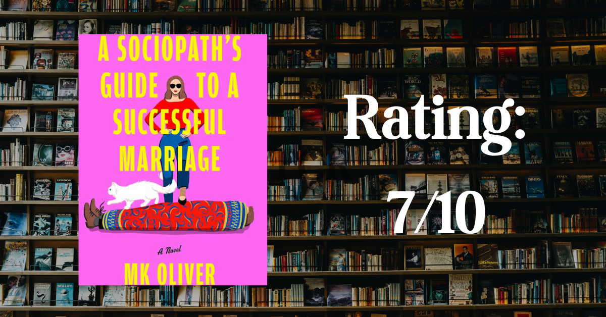 The Strange Thing About Reading A Sociopath’s Guide to a Successful Marriage